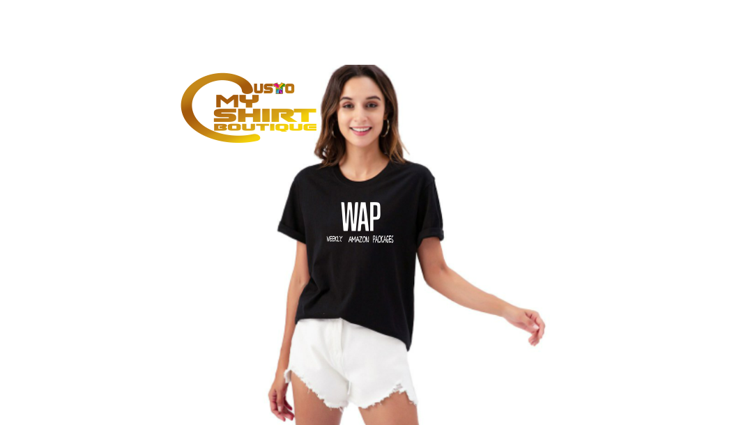 WAP T-shirt - Amazon- Gildan T-shirt-Fun T-shirt