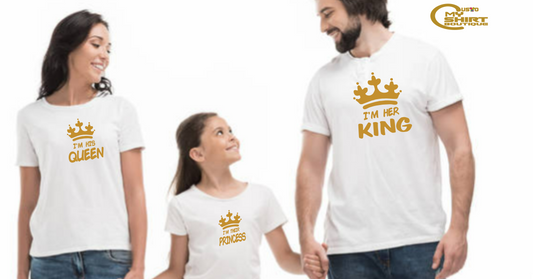 King And Queen And Princess - FamilyT-Shirts