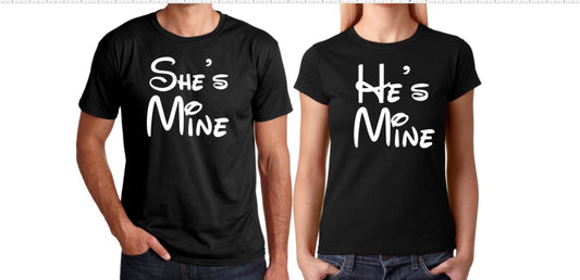 She's Mine He's Mine T-Shirt- Couples